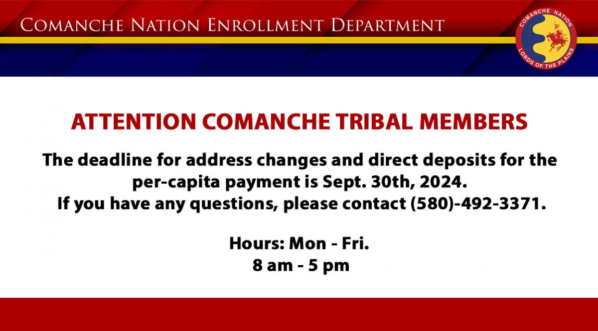 Percapita Information Updates Deadline Comanche Nation, Oklahoma