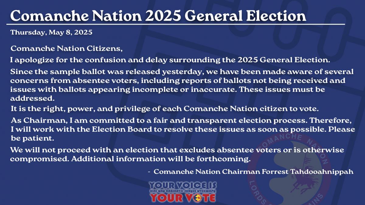Statement from Comanche Nation Chairman Forrest Tahdooahnippah, Reagarding General Election