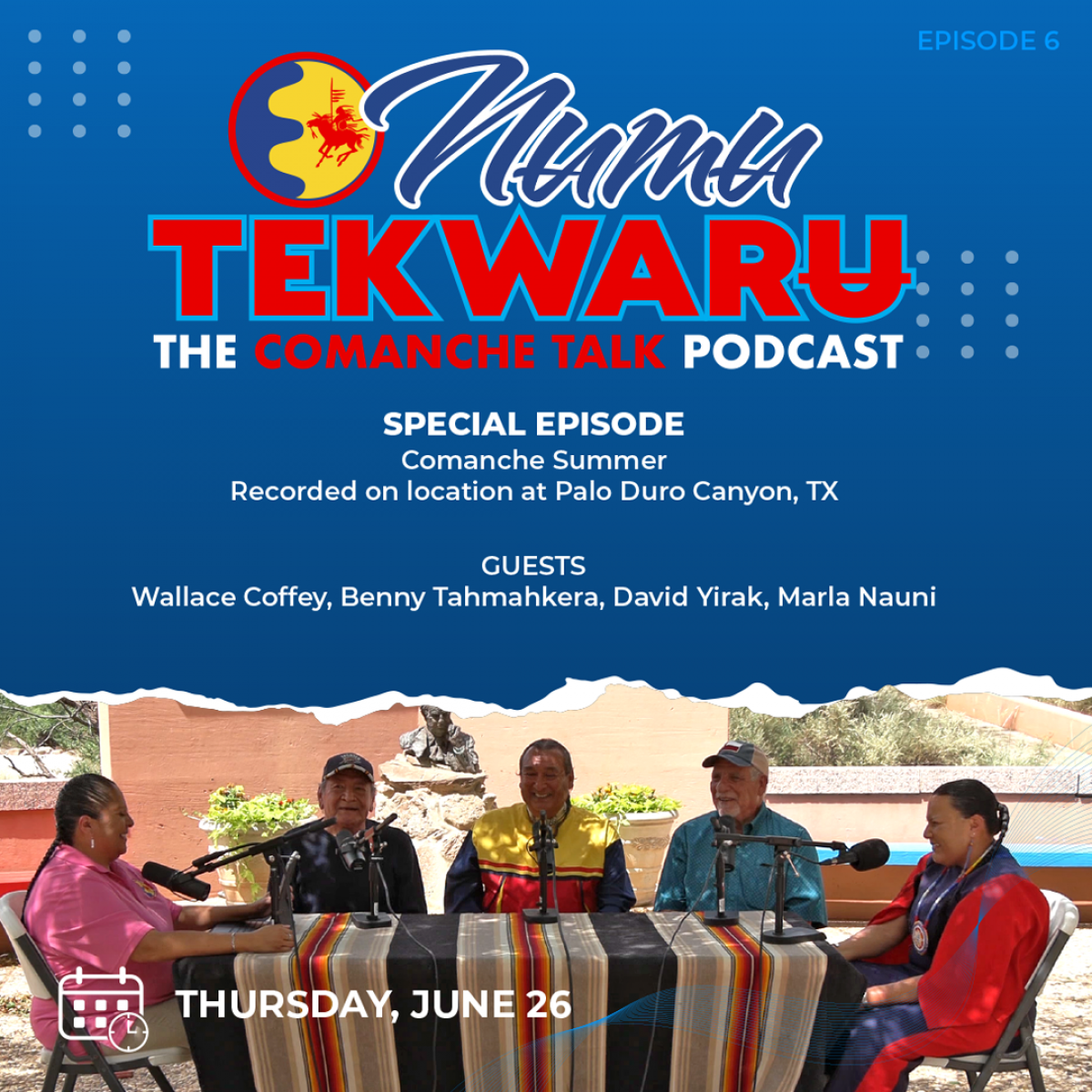 E6. The History of the Comanche People, Palo Duro Canyon, and Comanche Summer Musical