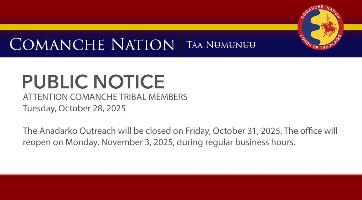 Anadarko Outreach Office Closure 10.31.25